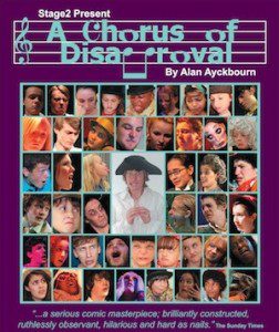 1. Chorus of Disapproval Wed 8th - Sat 11th Jan 2014