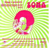 86. Shakespeare Meets Soma 5th - 8th Jan 1994